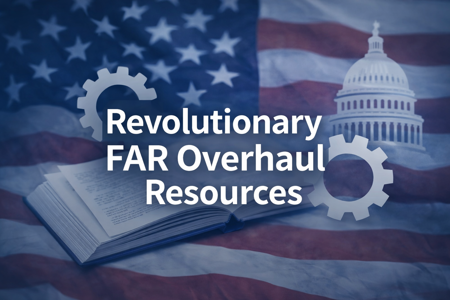 Revolutionary FAR Overhaul Resources American Flag Banner
